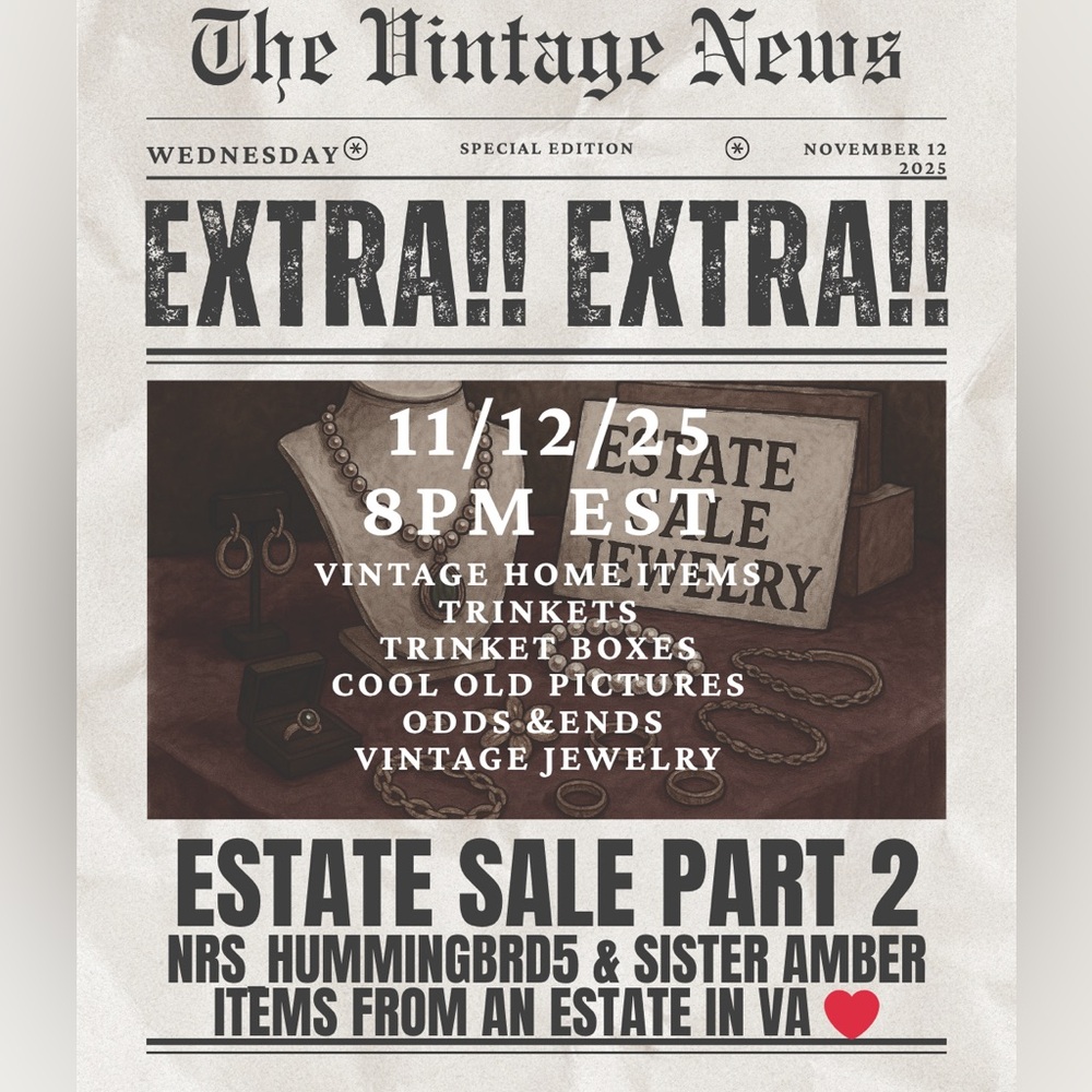 11/12/25 @8pm est Estate Sale Part 2 Vintage Items